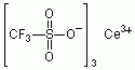 三氟甲磺酸铈(ＩＩＩ)