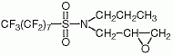 N-正丙基-N-(2,3-环氧丙基)全氟辛基磺酰胺
